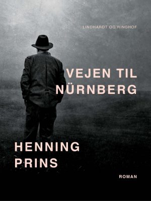 Vejen Til Nürnberg - Henning Prins - Bog