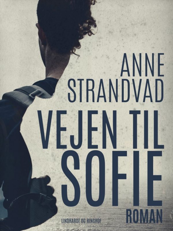 Vejen Til Sofie - Anne Strandvad - Bog