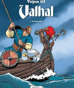 Vejen Til Valhal 1: Stridslandet - Pothier - Tegneserie