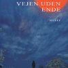 Vejen Uden Ende - Mochtar Lubis - Bog