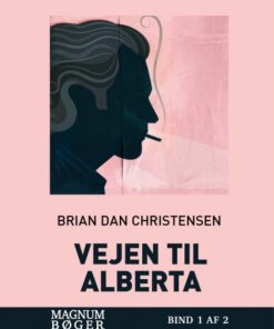 Vejen til Alberta (storskrift) (Bog)