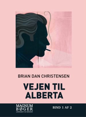 Vejen til Alberta (storskrift) (Bog)