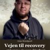 Vejen til rocovery (E-bog)