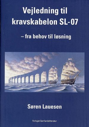 Vejledning Til Kravskabelon Sl-07 - Søren Lauesen - Bog