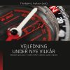 Vejledning Under Nye Vilkår - Thorbjørn J. Karlsen - Bog