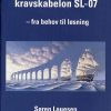 Vejledning til kravskabelon SL-07 (Bog)