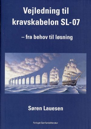 Vejledning til kravskabelon SL-07 (Bog)