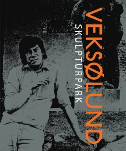 Veksølund Skulpturpark - Simon Lautrop - Bog
