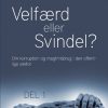 Velfærd Eller Svindel? - Jytte Hestbech - Bog