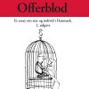 Velfærdets Offerblod - Per Smidl - Bog