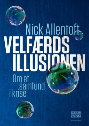 Velfærdsillusionen - Nick Allentoft - Bog