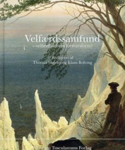 Velfærdssamfund - velfærdsstaters forsvarsform? (Bog)