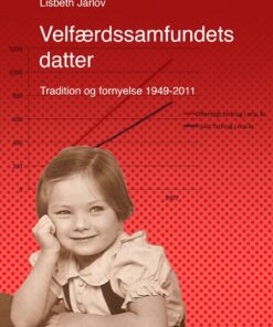 Velfærdssamfundets Datter - Lisbeth Jarlov - Bog