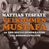 Velkommen Mustafa - Mattias Tesfaye - Bog