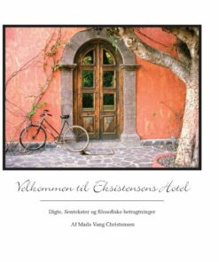 Velkommen Til Eksistensens Hotel - Mads Vang Christensen - Bog