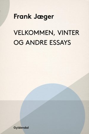 Velkommen, Vinter og andre essays (E-bog)