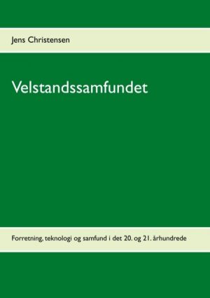 Velstandssamfundet - Jens Christensen - Bog