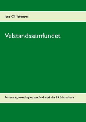 Velstandssamfundet - Jens Christensen - Bog