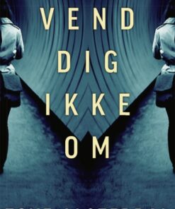 Vend dig ikke om (E-bog)