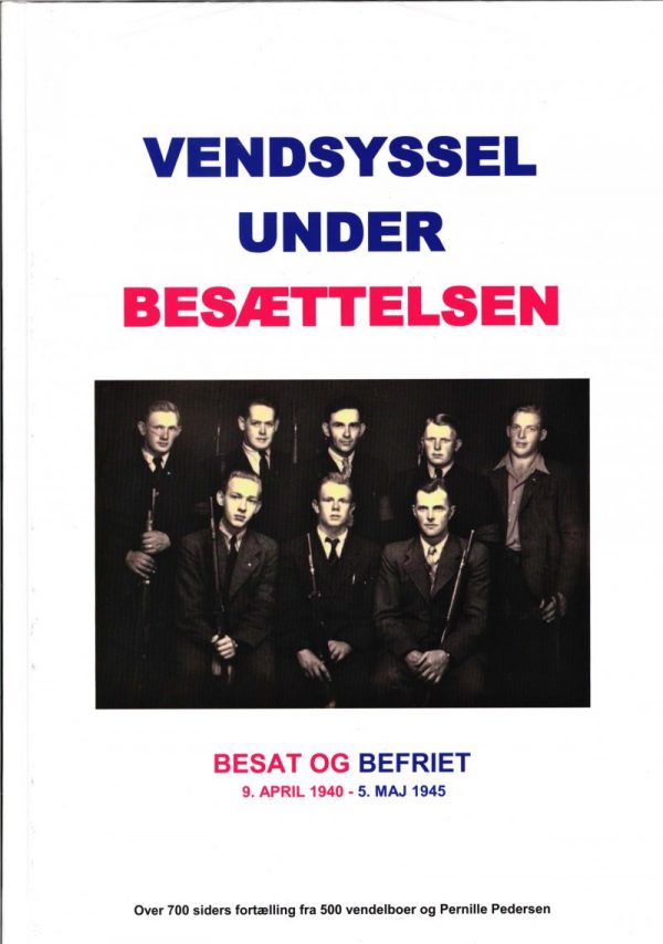 Vendsyssel Under Besættelsen - Pernille Pedersen - Bog