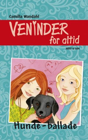 Veninder for altid 6. Hunde-ballade (Bog)