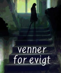 Venner for evigt (Bog)