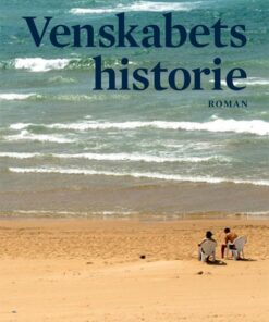 Venskabets Historie - Michael Roes - Bog
