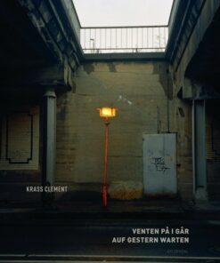 Venten På I Går - Krass Clement - Bog