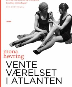 Venteværelset I Atlanten - Mona Høvring - Bog