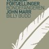 Veranda-fortællinger & Bondefangeren & Billy Budd - Herman Melville - Bog