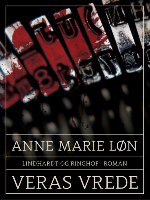 Veras Vrede - Anne Marie Løn - Bog