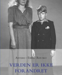 Verden Er Ikke Forandret - Antero - Bog