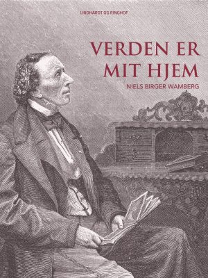 Verden Er Mit Hjem - Niels Birger Wamberg - Bog