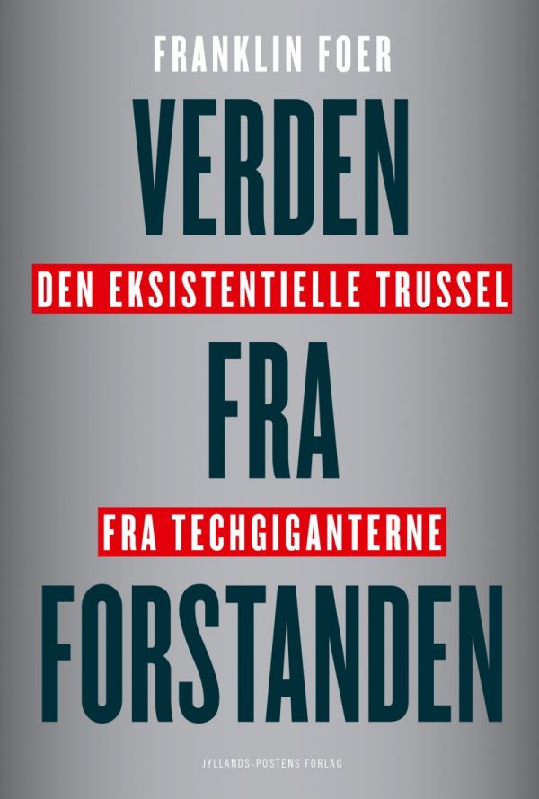 Verden Fra Forstanden - Franklin Foer - Bog