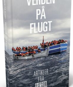 Verden På Flugt - Artikler Fra Ræson - Henrik Dahl - Bog