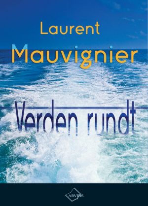 Verden Rundt - Laurent Mauvignier - Bog