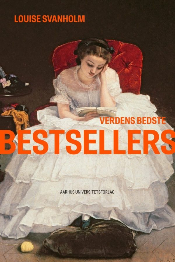 Verdens Bedste Bestsellers - Louise Svanholm - Bog