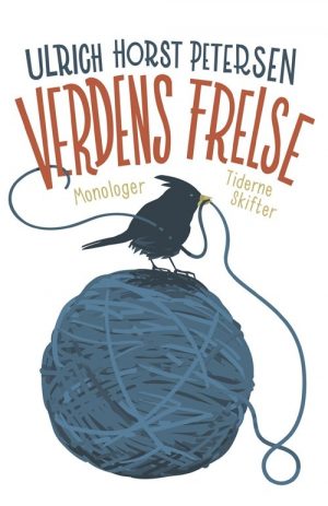 Verdens Frelse - Ulrich Horst Petersen - Bog