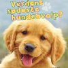 Verdens sødeste hundehvalp? (Bog)