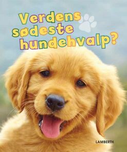Verdens sødeste hundehvalp? (Bog)