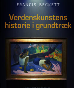 Verdenskunstens historie i grundtræk (E-bog)