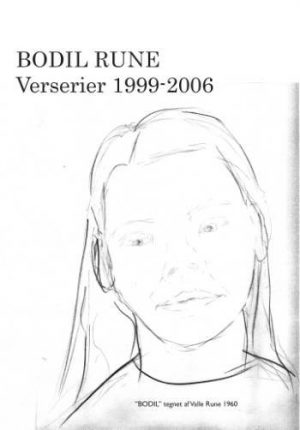 Verserier 1999-2006 - Bodil Rune - Bog