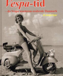 Vespa-tid - Jørgen Kjær - Bog