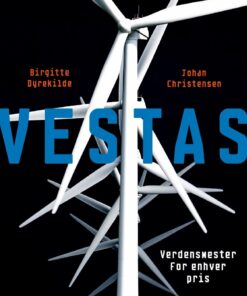 Vestas - Birgitte Dyrekilde - Bog