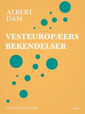 Vesteuropæers bekendelser (E-bog)