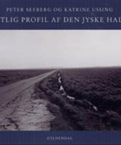 Vestlig Profil Af Den Jyske Halvø - Peter Seeberg - Bog