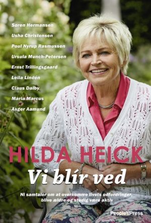 Vi Blir Ved - Hilda Heick - Bog