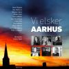 Vi Elsker Aarhus - Anders Bach - Bog