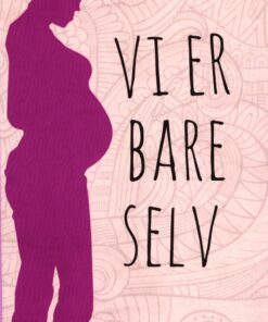 Vi Er Bare Selv - Linda L. Abildgren - Bog