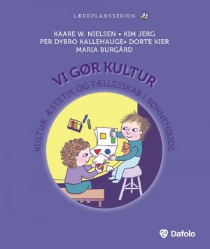 Vi Gør Kultur - Kim Jerg - Bog